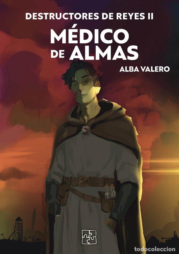 B&uuml;cher: DESTRUCTORES DE REYES II MEDICO DE ALMAS - VALERO, ALBA