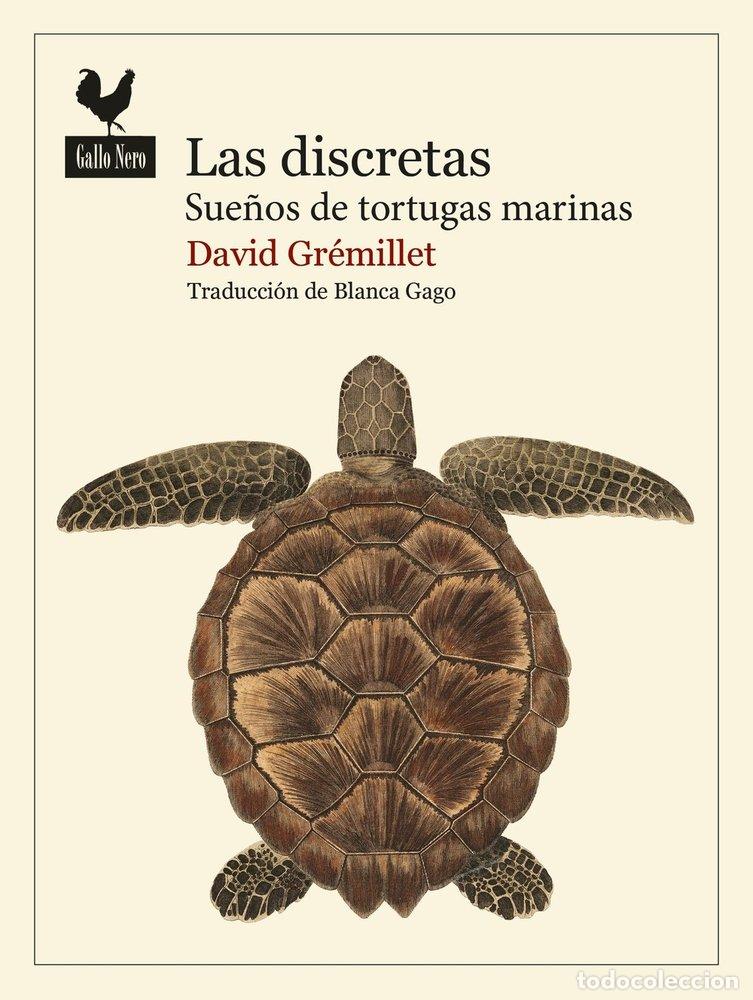 Livros: LAS DISCRETAS - GREMILLET, DAVID