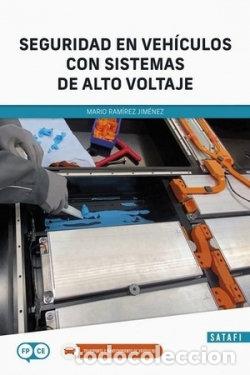Livros: SEGURIDAD EN VEHICULOS CON SISTEMAS DE ALTO VOLTAJE - AA.VV