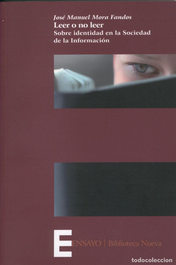 Livros: LEER O NO LEER - MORA FANDOS, JOS&Eacute; MANUEL