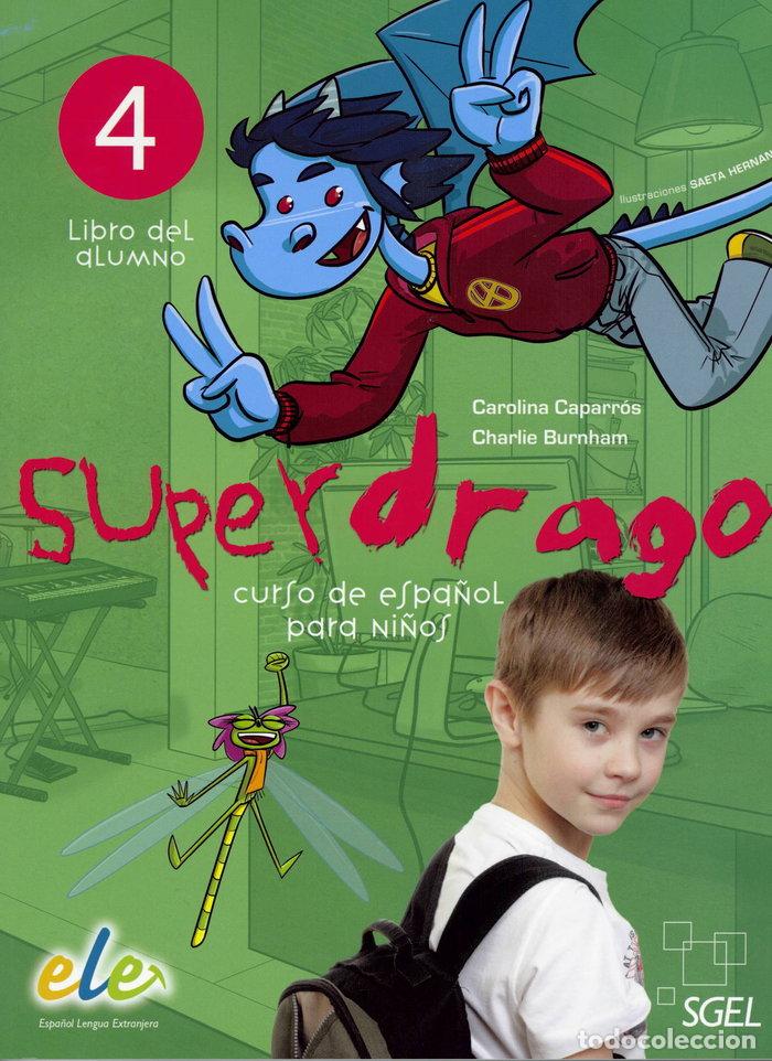 Livros: SUPERDRAGO 4 (CUADERNO DE ACTIVIDADES) - CAPARR&Oacute;S, CAROLINA