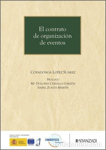 Livros: EL CONTRATO DE ORGANIZACION DE EVENTOS - COVADONGA LOPEZ SUAREZ