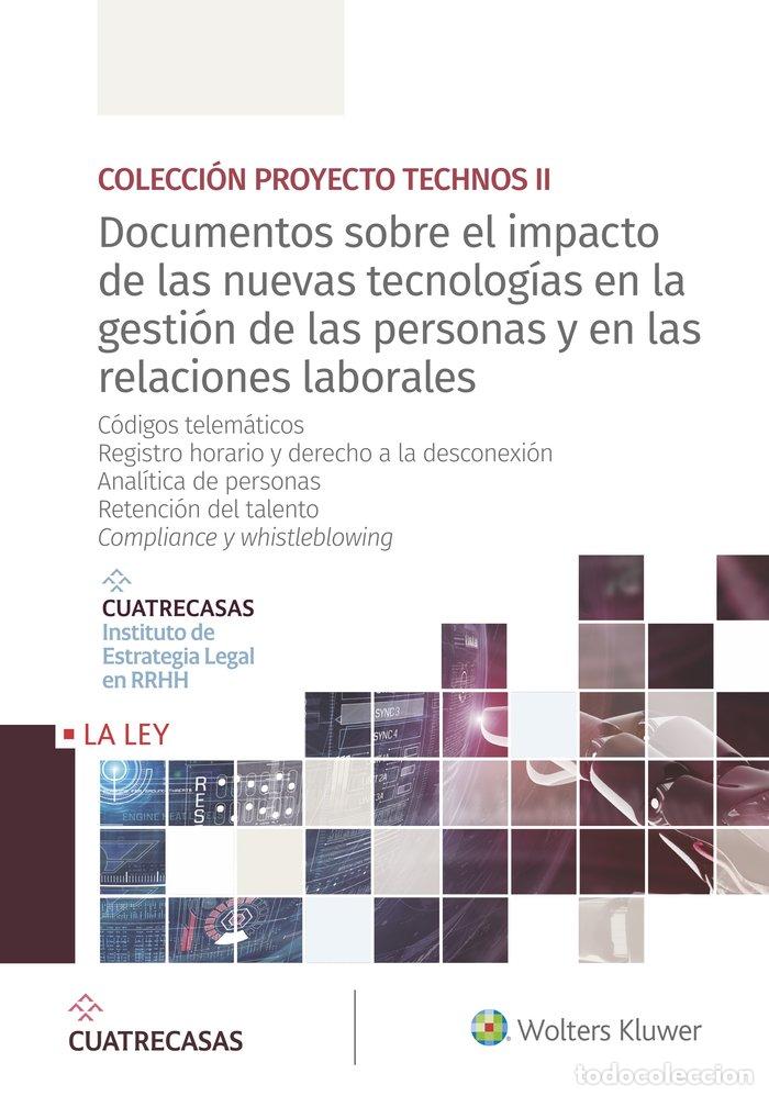 Livros: DOCUMENTOS SOBRE IMPACTO NUEVAS TECNOLOGIAS GESTION PERSONA - INSTITUTO CUATRECASAS DE ESTRATEGIA LE