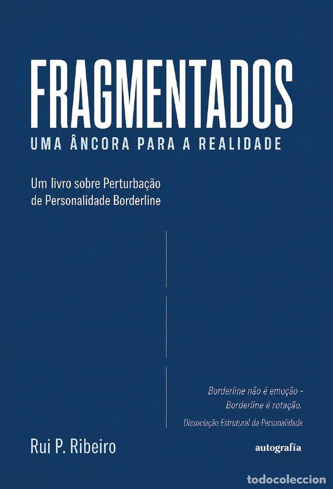 Livros: FRAGMENTADOS - P. RIBEIRO, RUI
