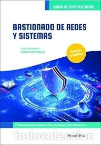 Livros: BASTIONADO DE REDES Y SISTEMAS - SANCHEZ LOPEZ, JOSE FIDEL