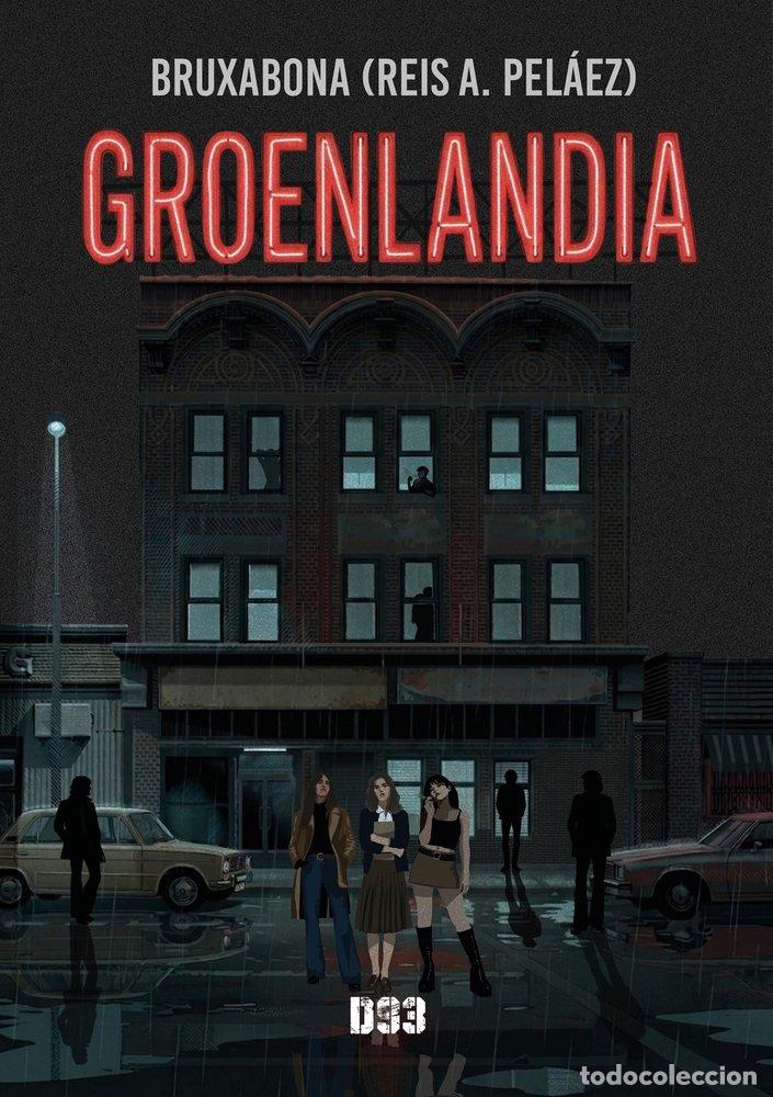 B&uuml;cher: GROENLANDIA - (REIS A. PEL&Aacute;EZ), BRUXABONA