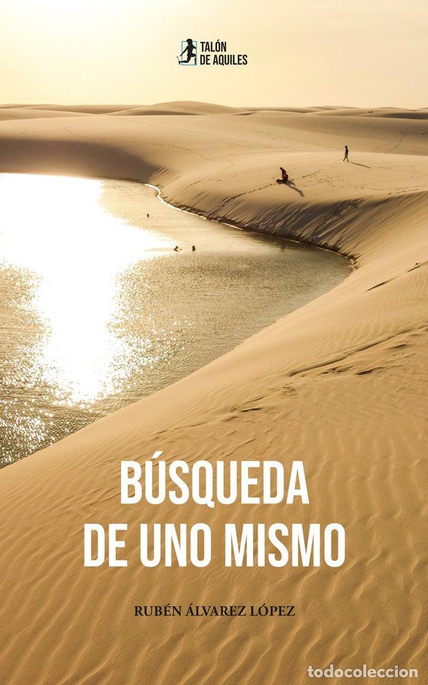 B&uuml;cher: BUSQUEDA DE UNO MISMO - RUB&Eacute;N &Aacute;LVAREZ L&Oacute;PEZ
