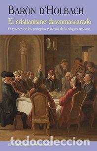 Libri: CRISTIANISMO DESENMASCARADO,EL - .