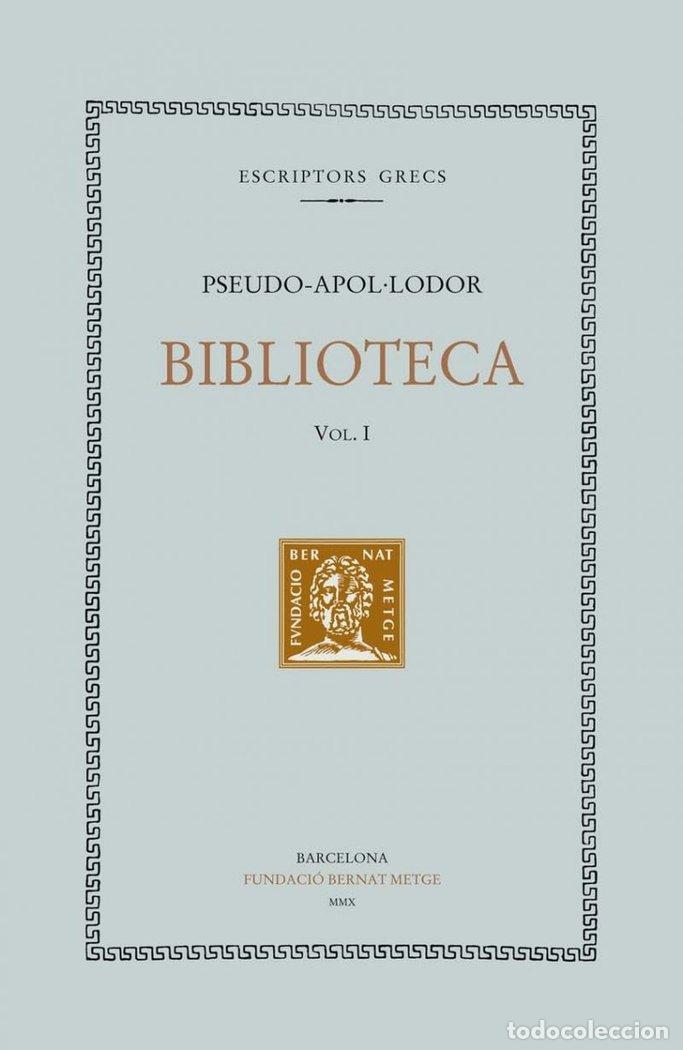 Livros: BIBLIOTECA VOL. I -TELA - CAT - PSEUDO-APOL&middot;LODOR