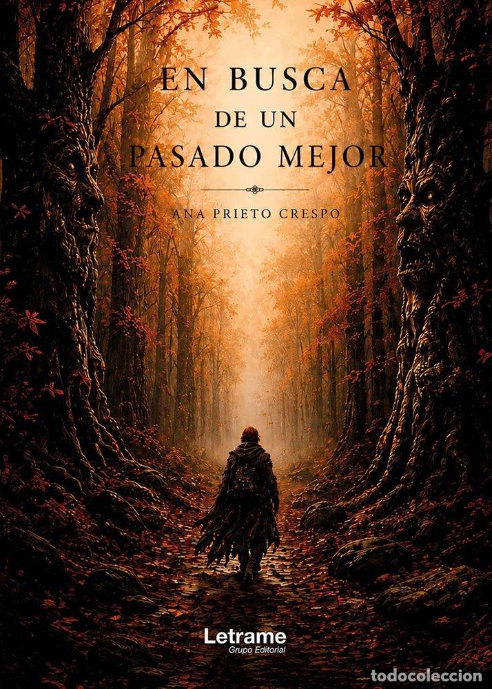 Livros: EN BUSCA DE UN PASADO MEJOR - PRIETO CRESPO, ANA