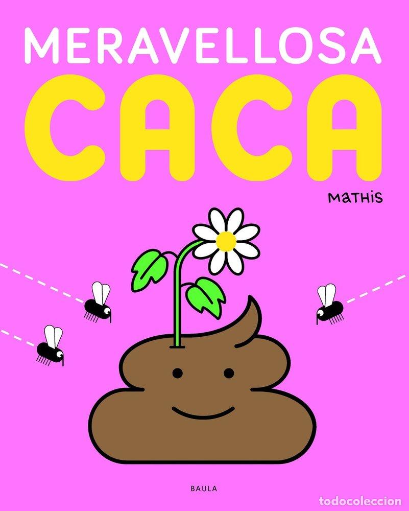 Livros: MERAVELLOSA CACA - MATHIS, MATHIS
