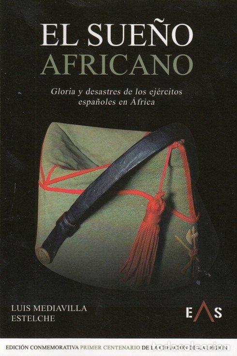 Livros: SUE&Ntilde;O AFRICANO,EL - MEDIAVILLA ESTELCHE, LUIS