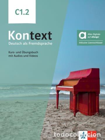 Livres: KONTEXT C1.2 AL+EJ HIBRIDO+ALLANGO - AA.VV