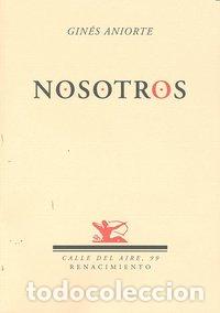 Libros: NOSOTROS - ANIORTE, GIN&Eacute;S - Foto 1