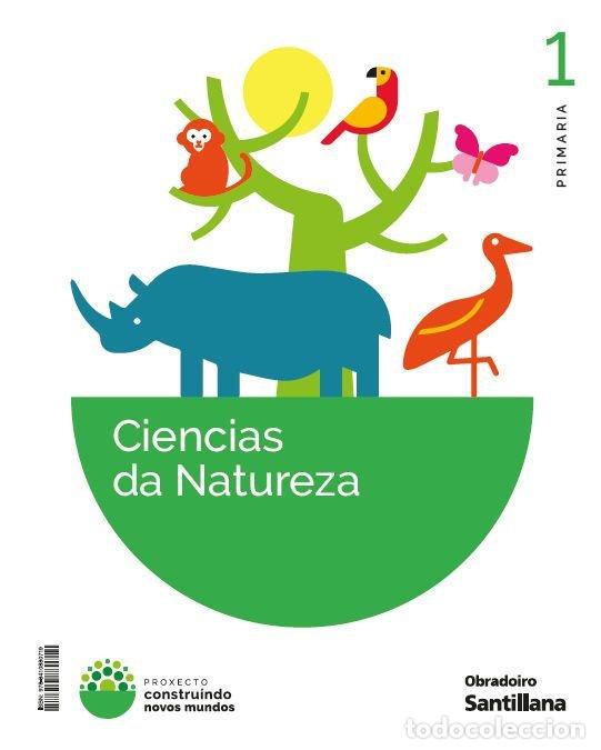 B&uuml;cher: CIENCIAS NATURALES 1&ordm;EP GALICIA 26 CONSTRUYENDO NUEVOS MUND - AA.VV