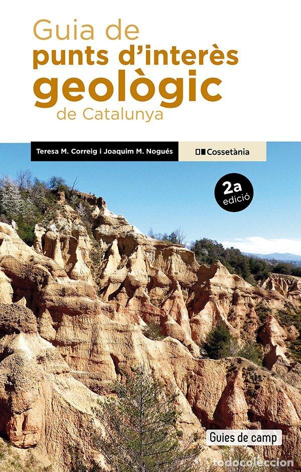 B&uuml;cher: GUIA DE PUNTS D'INTERES GEOLOGIC DE CATALUNYA - NOGUES, JOAQUIM M.
