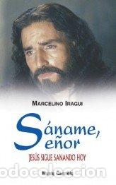 B&uuml;cher: SANAME, SE&Ntilde;OR - IRAGUI, OCD, MARCELINO