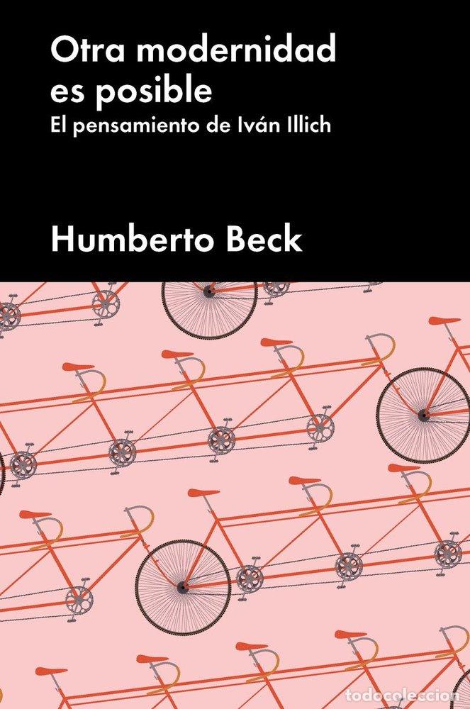 Libros: OTRA MODERNIDAD ES POSIBLE - BECK, HUMBERTO