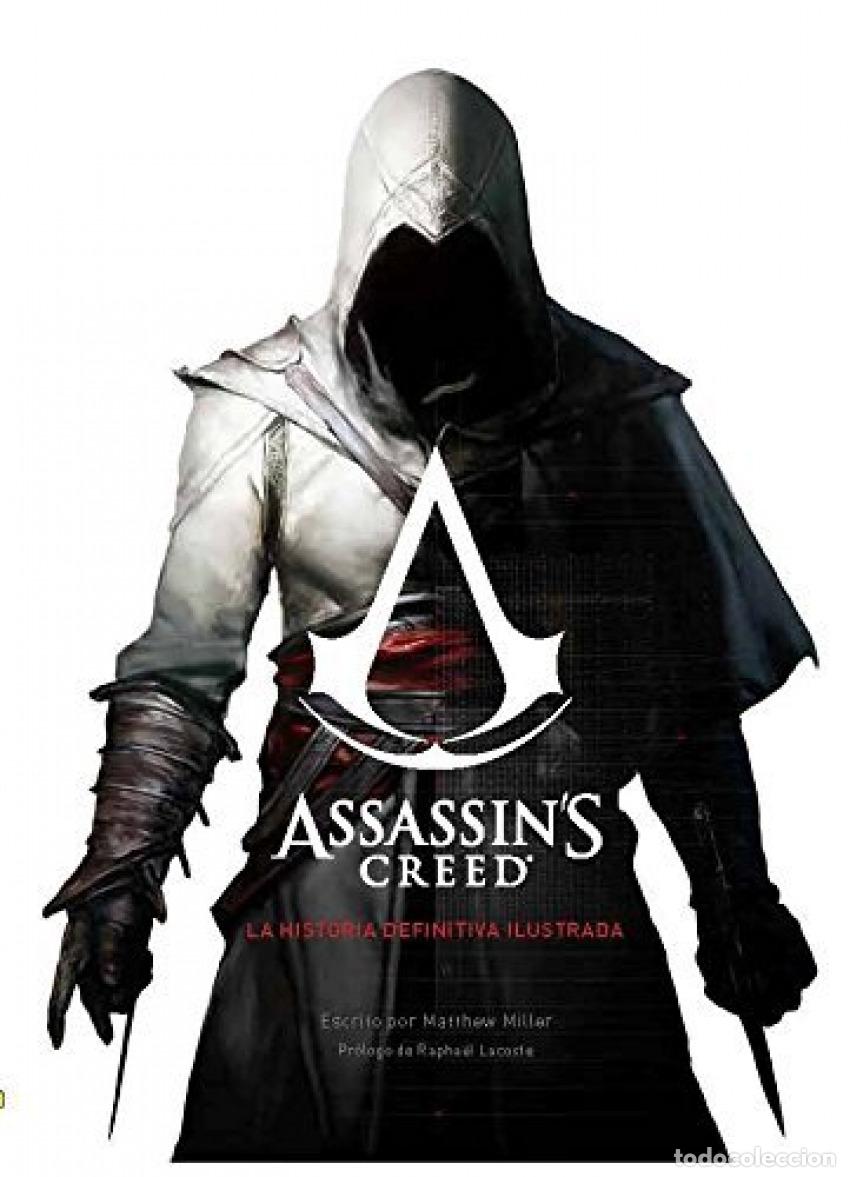 Livros: ASSASSIN'S CREED. LA HISTORIA DEFINITIVA - MATTHEW MILLER