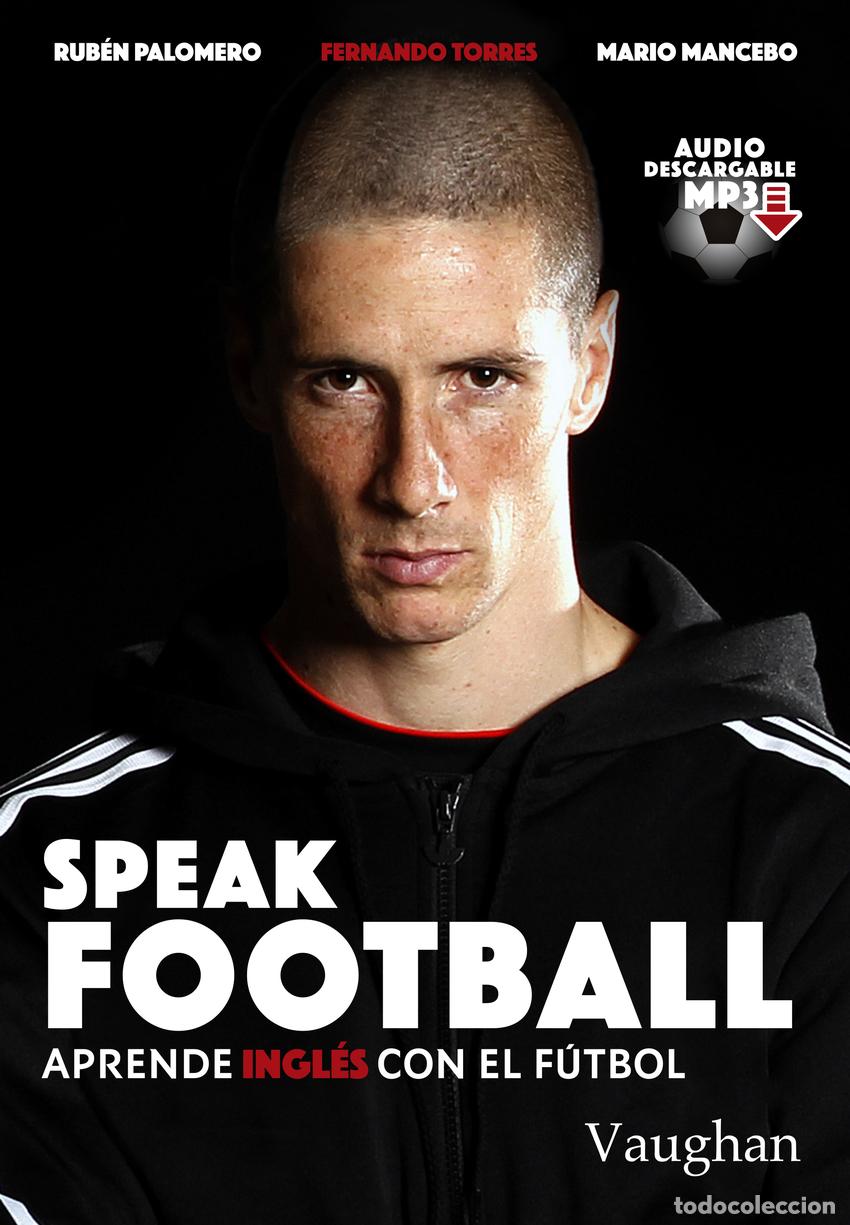 Livros: SPEAK FOOTBALL - Palomero, Rub&eacute;n