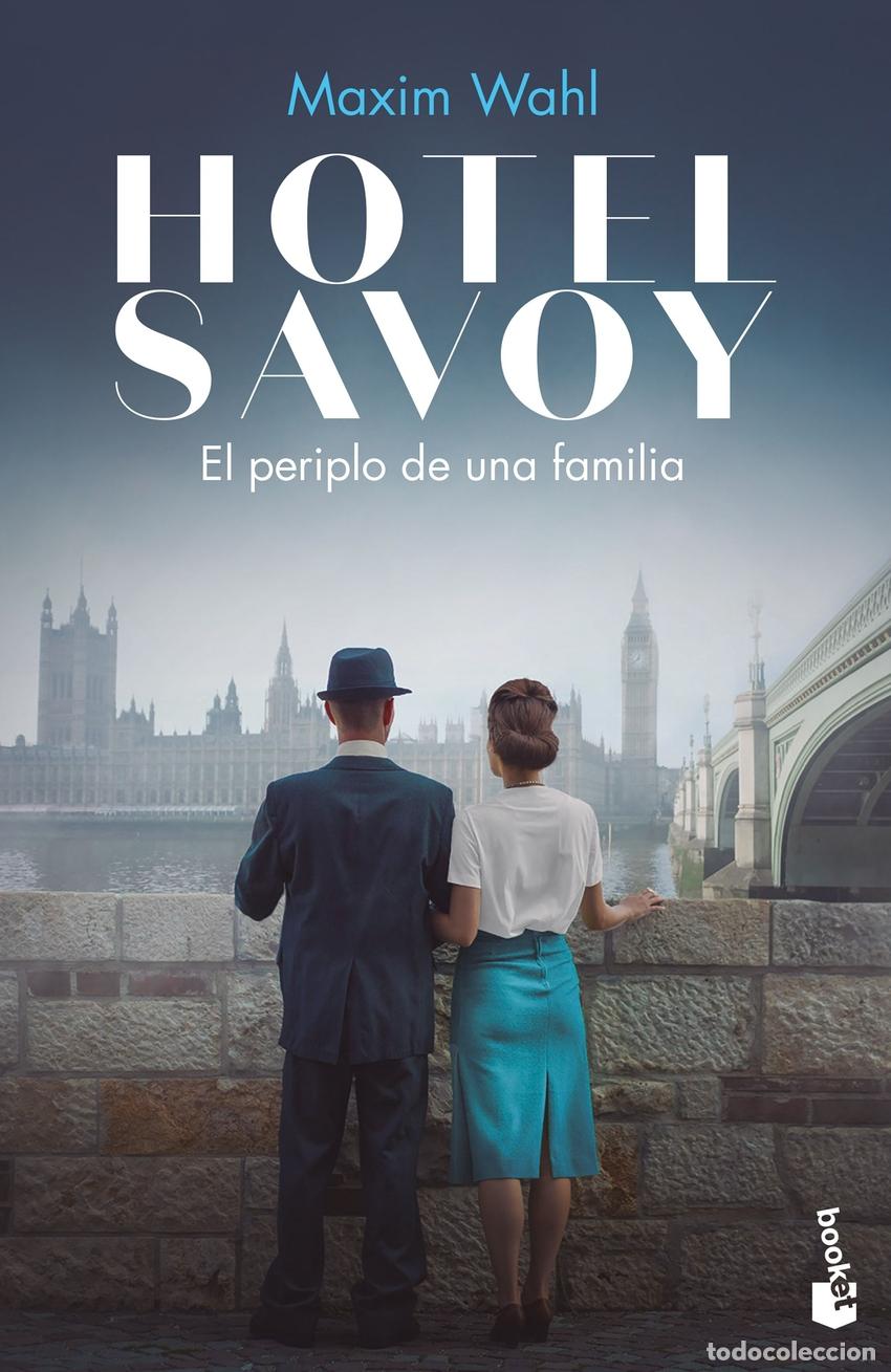 Livros: HOTEL SAVOY. EL PERIPLO DE UNA FAMILIA - Wahl, Maxim