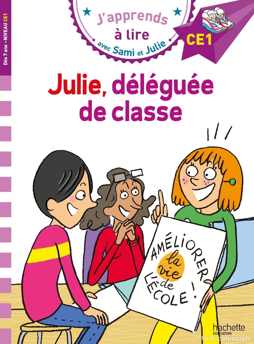 Livros: JULIE DELEGUEE DE CLASSE - MASSONAUD, EMMANUELLE