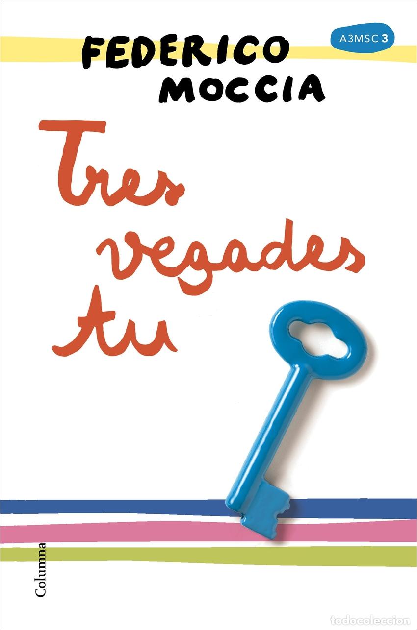 Livros: TRES VEGADES TU - Moccia, Federico
