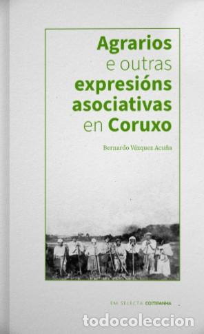 Livros: AGRARIOS E OUTRAS EXPRESI&Oacute;NS ASOCIATIVAS EN CORUXO - V&aacute;zquez Acu&ntilde;a, Bernardo
