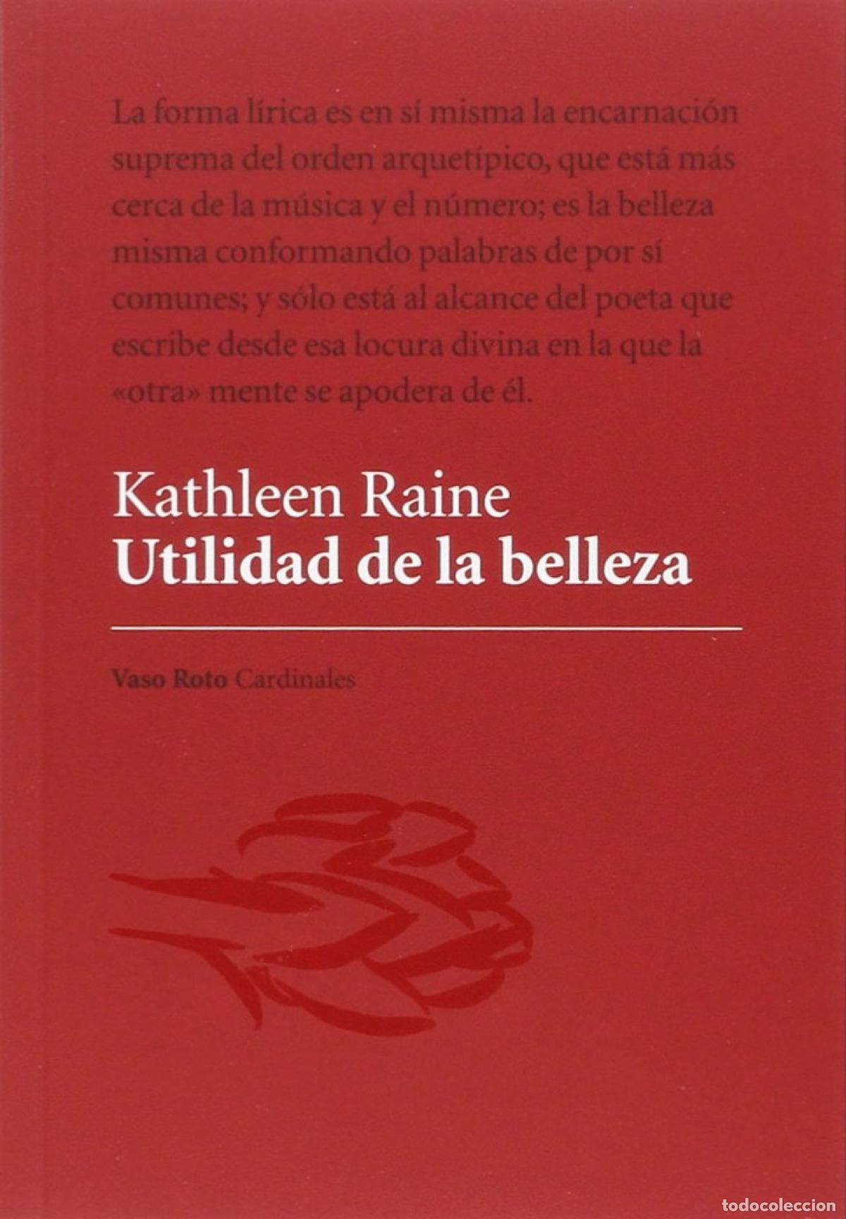 B&uuml;cher: UTILIDAD DE LA BELLEZA - Raine (Londres), Kathleen