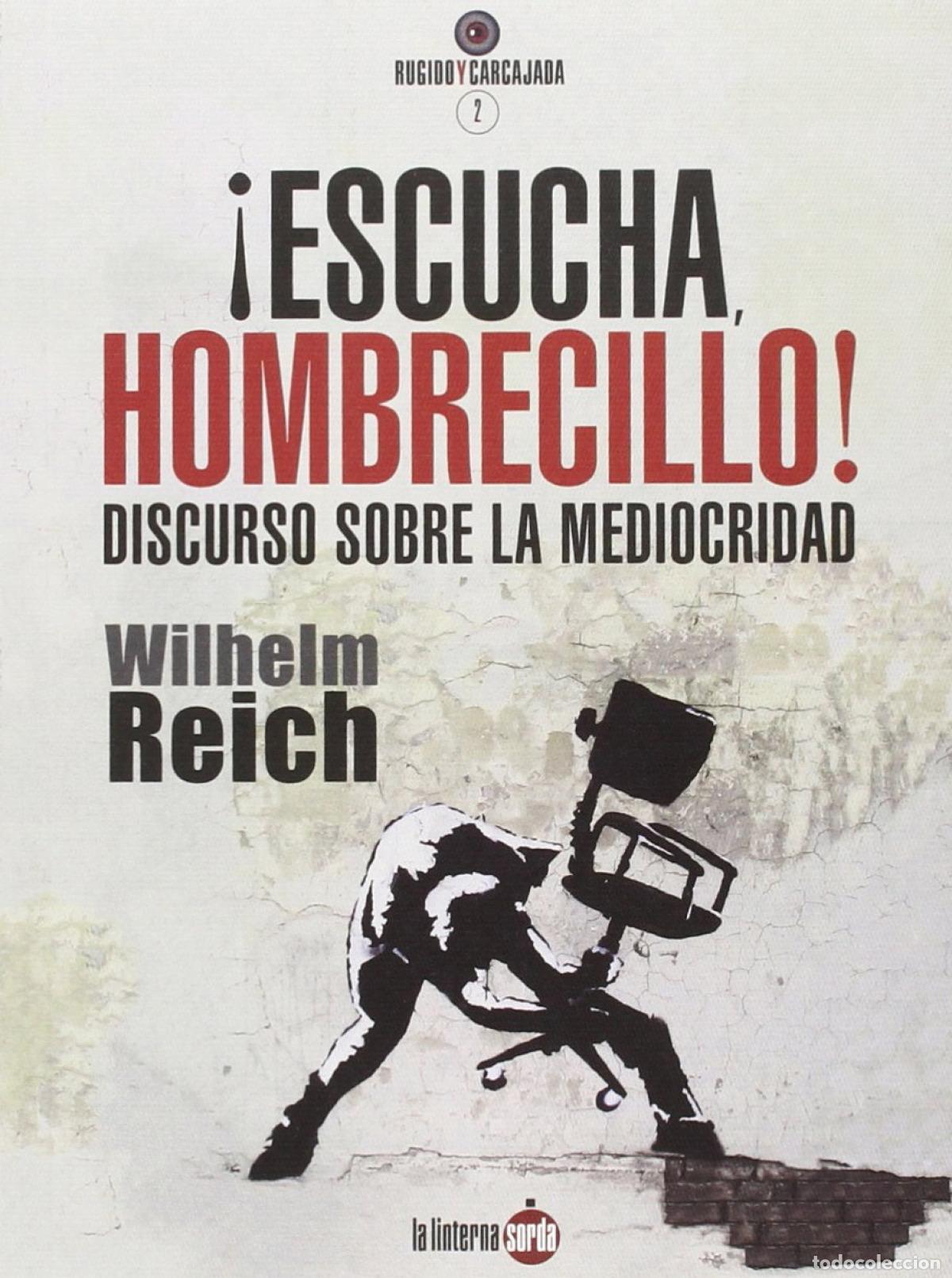 Livros: ESCUCHA, HOMBRECILLO! - Reich, Wilhelm