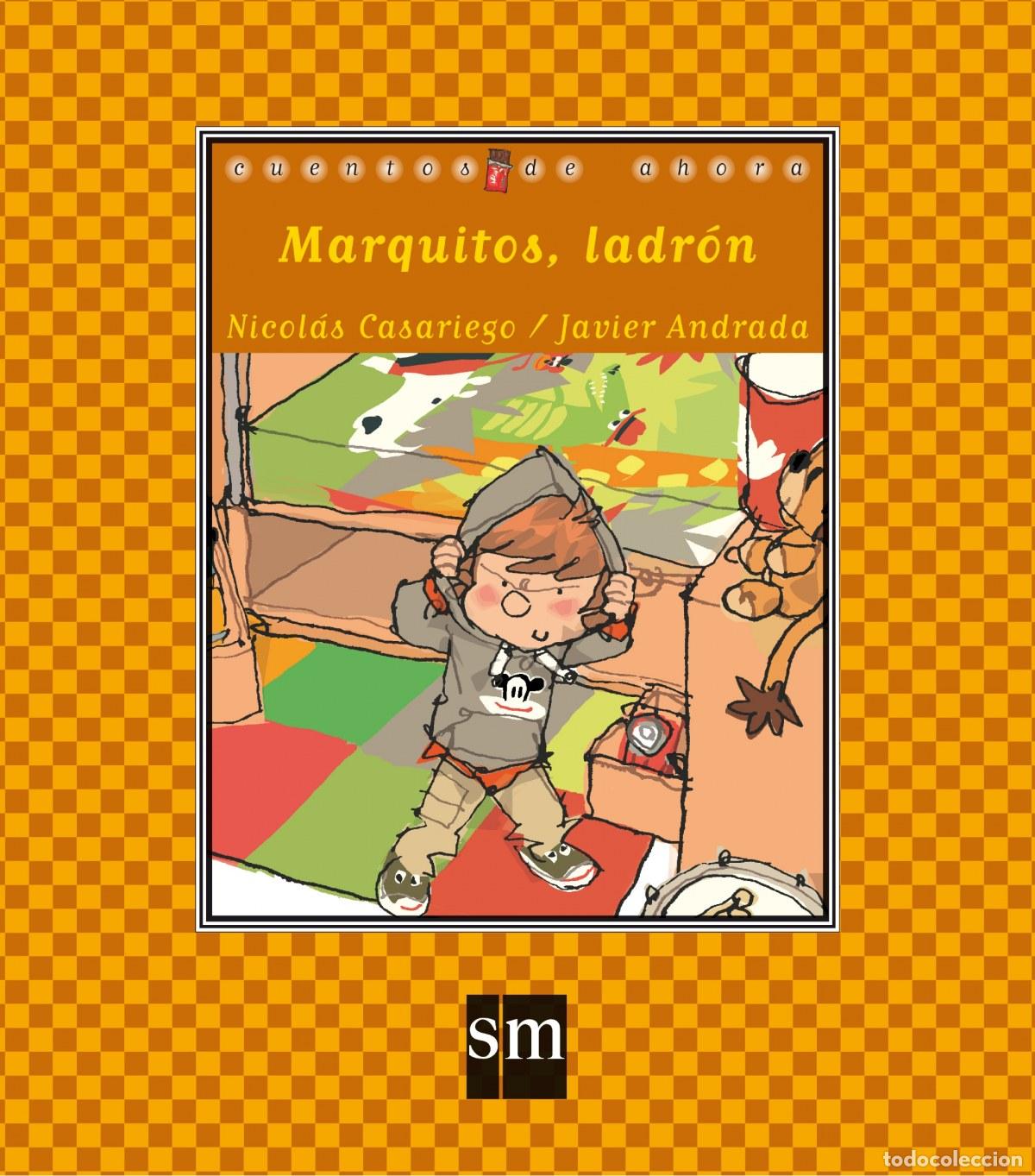 Livros: MARQUITOS, LADR&Oacute;N - Casariego, Nicol&aacute;s