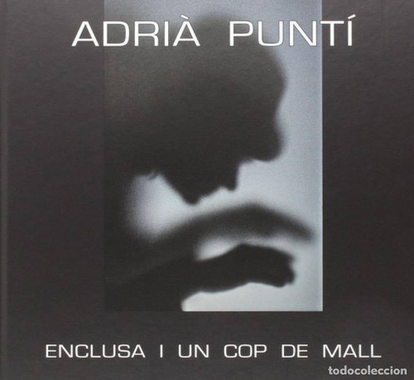 Livros: ENCLUSA I UN COP DE MALL. CON CD - Punt&iacute;, Adri&agrave;