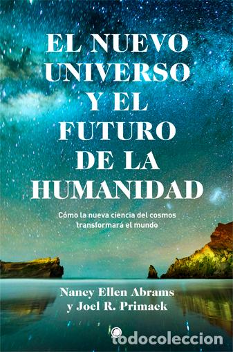 Livros: UNIVERSO Y FUTURO DE LA HUMANIDAD - Ellen, Nancy