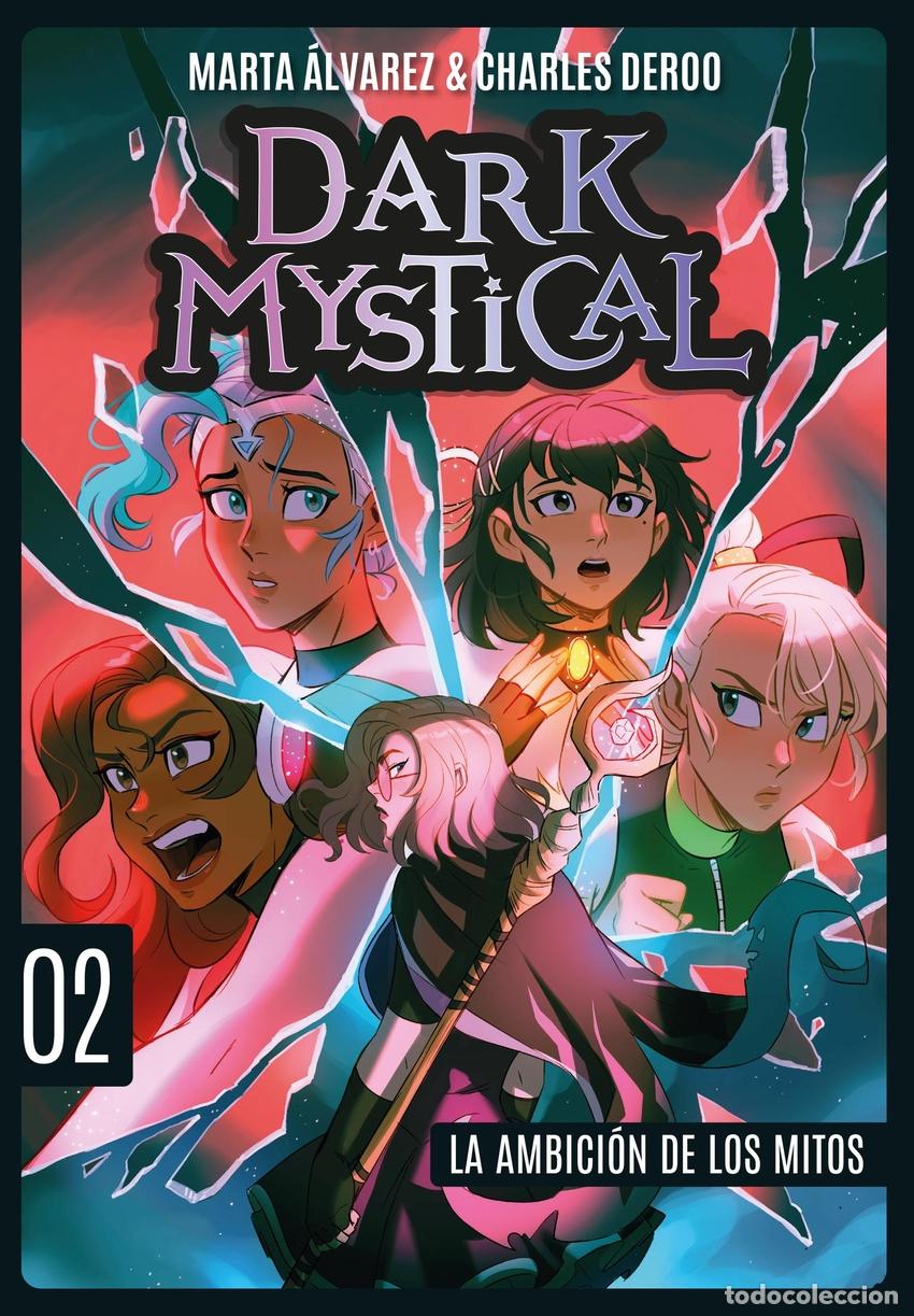 Livros: DARK MYSTICAL 2. LA AMBICION DE LOS MITOS - MARTA ALVAREZ