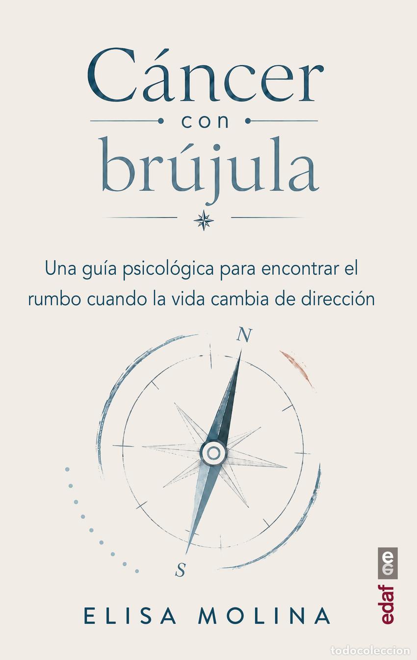 Livros: CANCER CON BRUJULA - MOLINA BUENDIA, ELISA