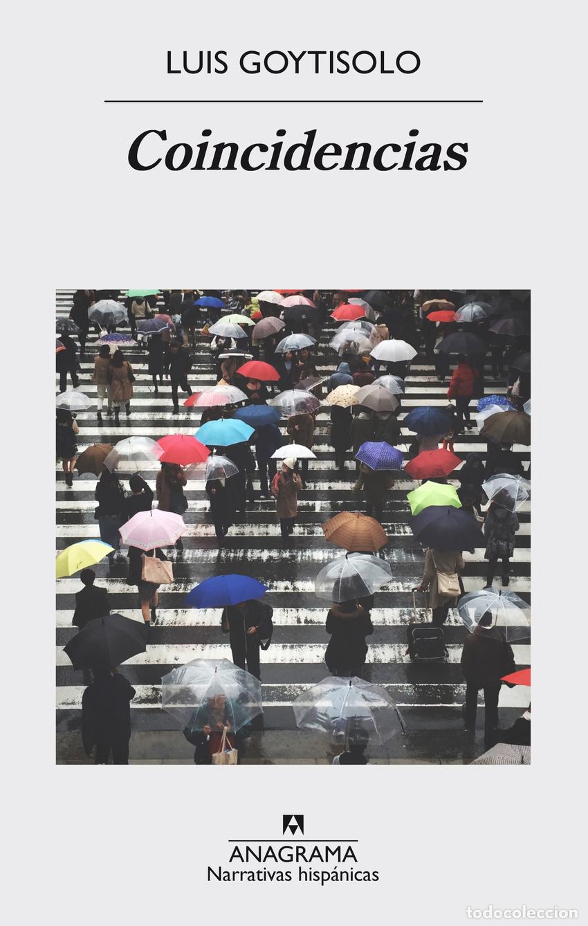 books: COINCIDENCIAS - GOYTISOLO, LUIS