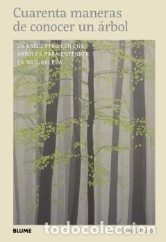 books: CUARENTA MANERAS DE CONOCER UN &Aacute;RBOL - MALOOF, JOAN