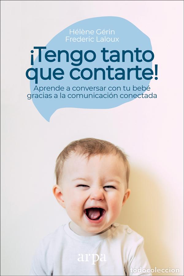 books: TENGO TANTO QUE CONTARTE! - Laloux, Ferderic