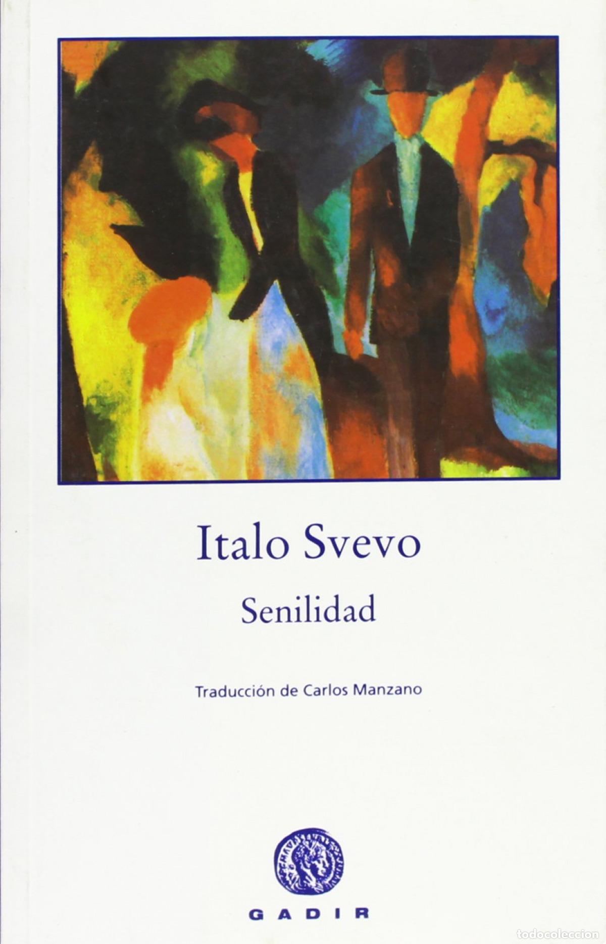 books: SENILIDAD - Svevo, Italo