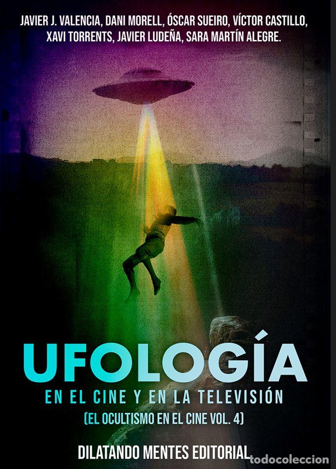books: UFOLOG&Iacute;A EN EL CINE Y EN LA TELEVISI&Oacute;N - Valencia, Javier J