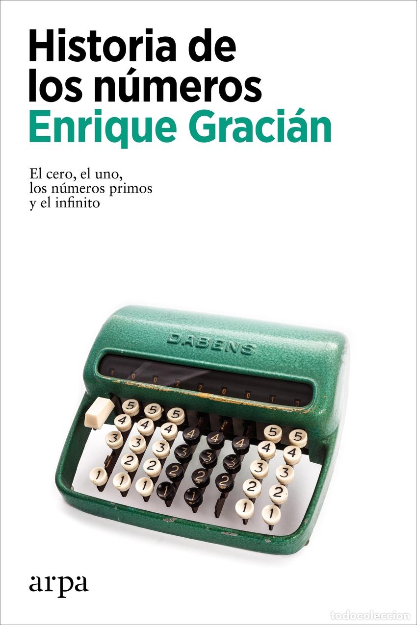 Livres: HISTORIA DE LOS N&Uacute;MEROS - Graci&aacute;n, Enrique