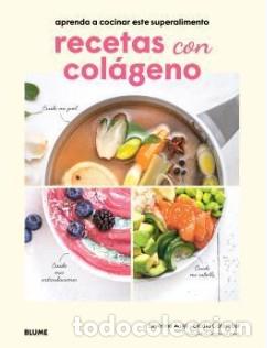 Libros: RECETAS CON COL&Aacute;GENO - AUG&Egrave;, S&Egrave;VERINE