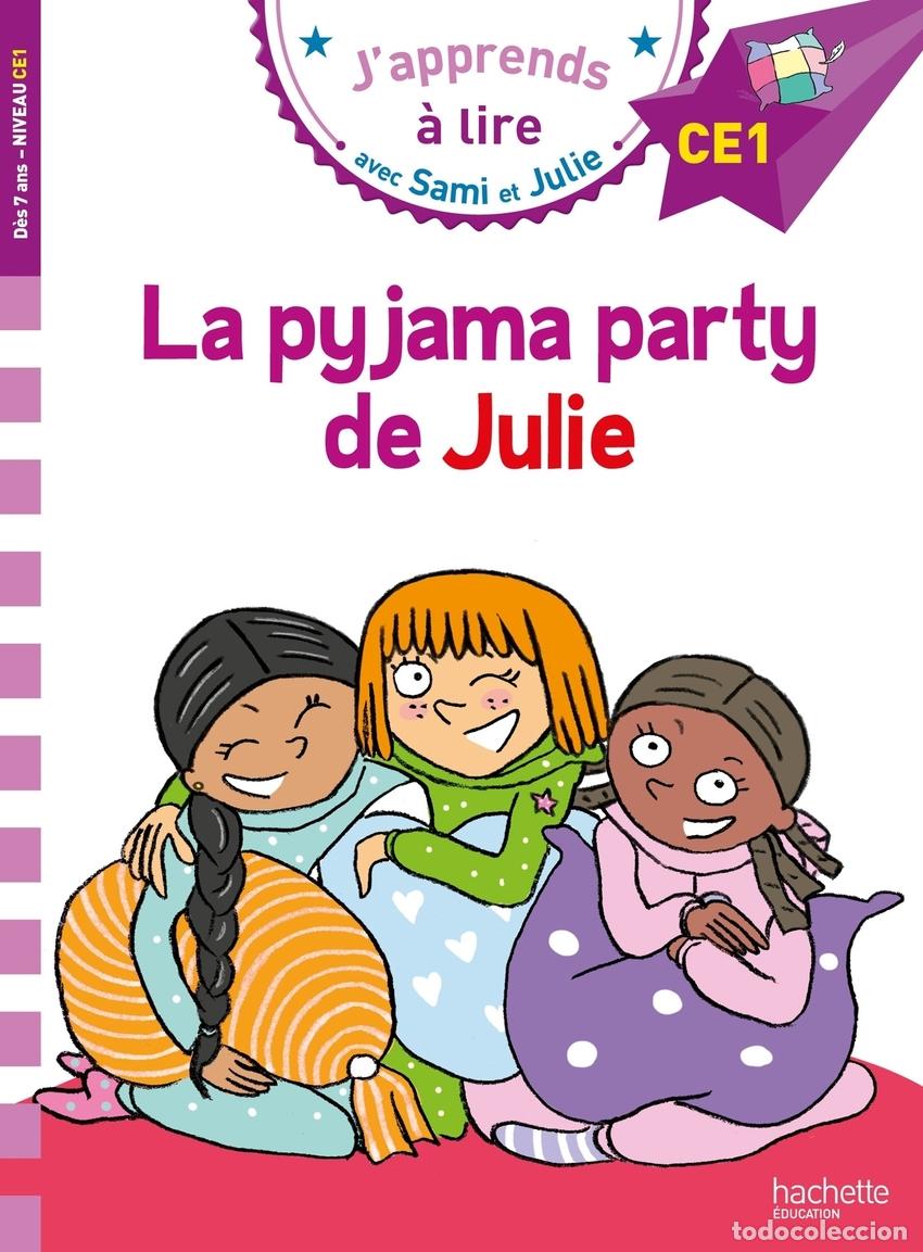 Libros: LA PYJAMA PARTY DE JULIE - MASSONAUD, EMMANUELLE