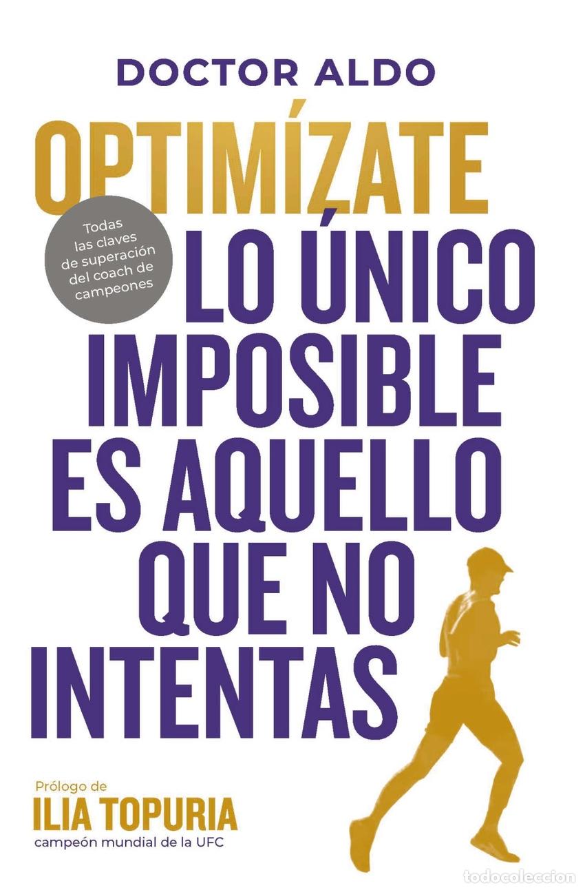 Libros: OPTIM&Iacute;ZATE - ALDO, DOCTOR