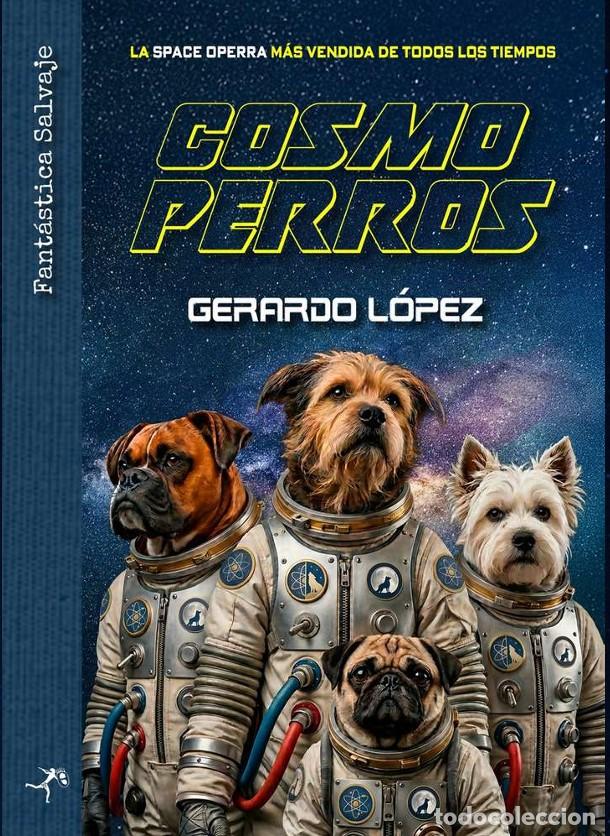Libros: COSMOPERROS - L&oacute;pez, Gerardo - Foto 1