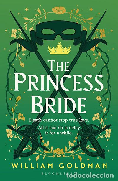 Libros: THE PRINCESS BRIDE (50TH ANNIVERSARY EDITION) - Goldman, William