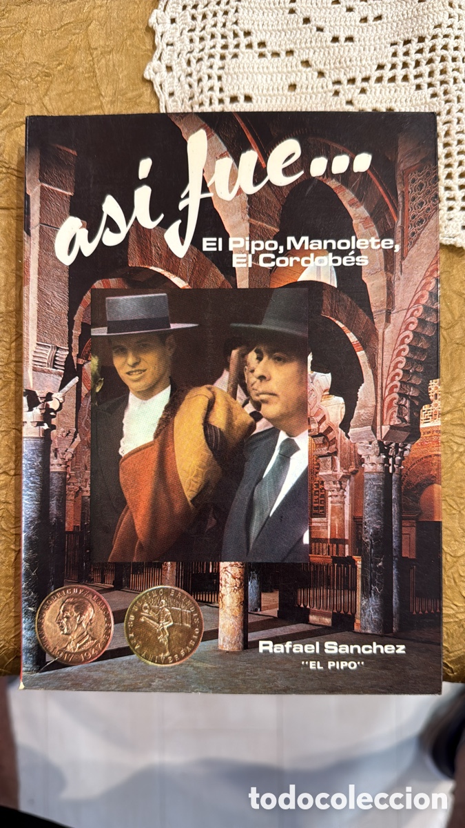 Libros: LIBRO AS&Iacute; FUE EL PIPO MANOLETE