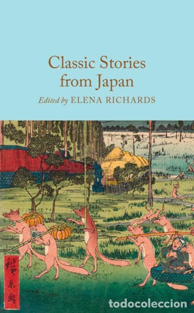 books: CLASSIC STORIES FROM JAPAN - RICHARDS (ED), ELENA