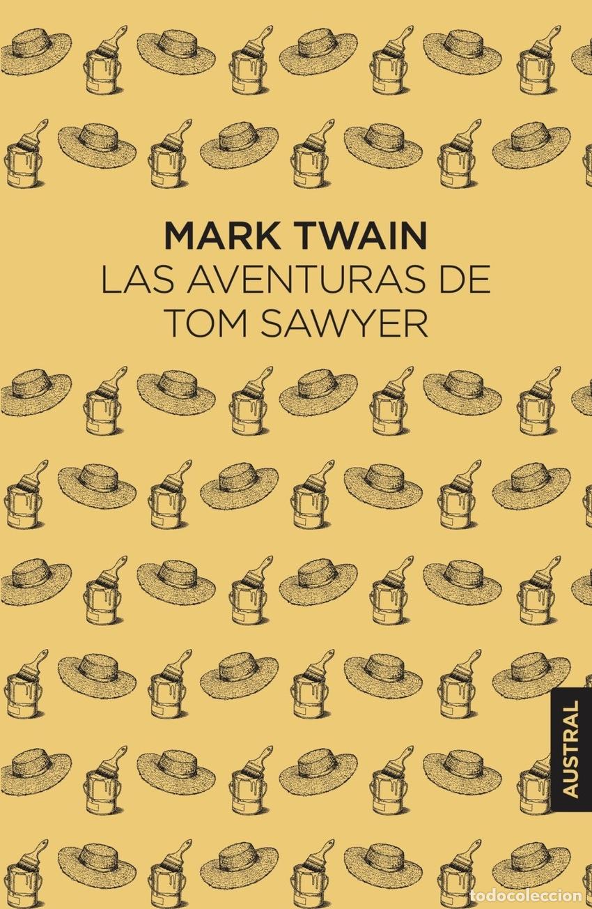 B&uuml;cher: LAS AVENTURAS DE TOM SAWYER - TWAIN, MARK