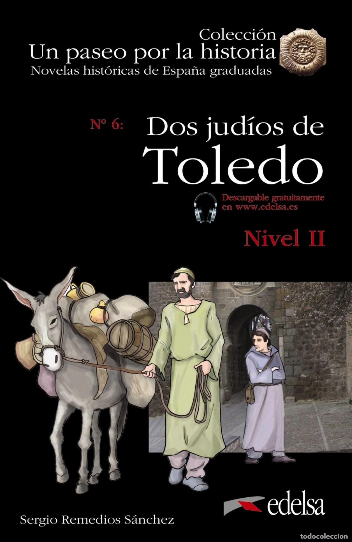Livros: NHG 2 - DOS JUD&Iacute;OS DE TOLEDO - Remedios S&aacute;nchez, Sergio